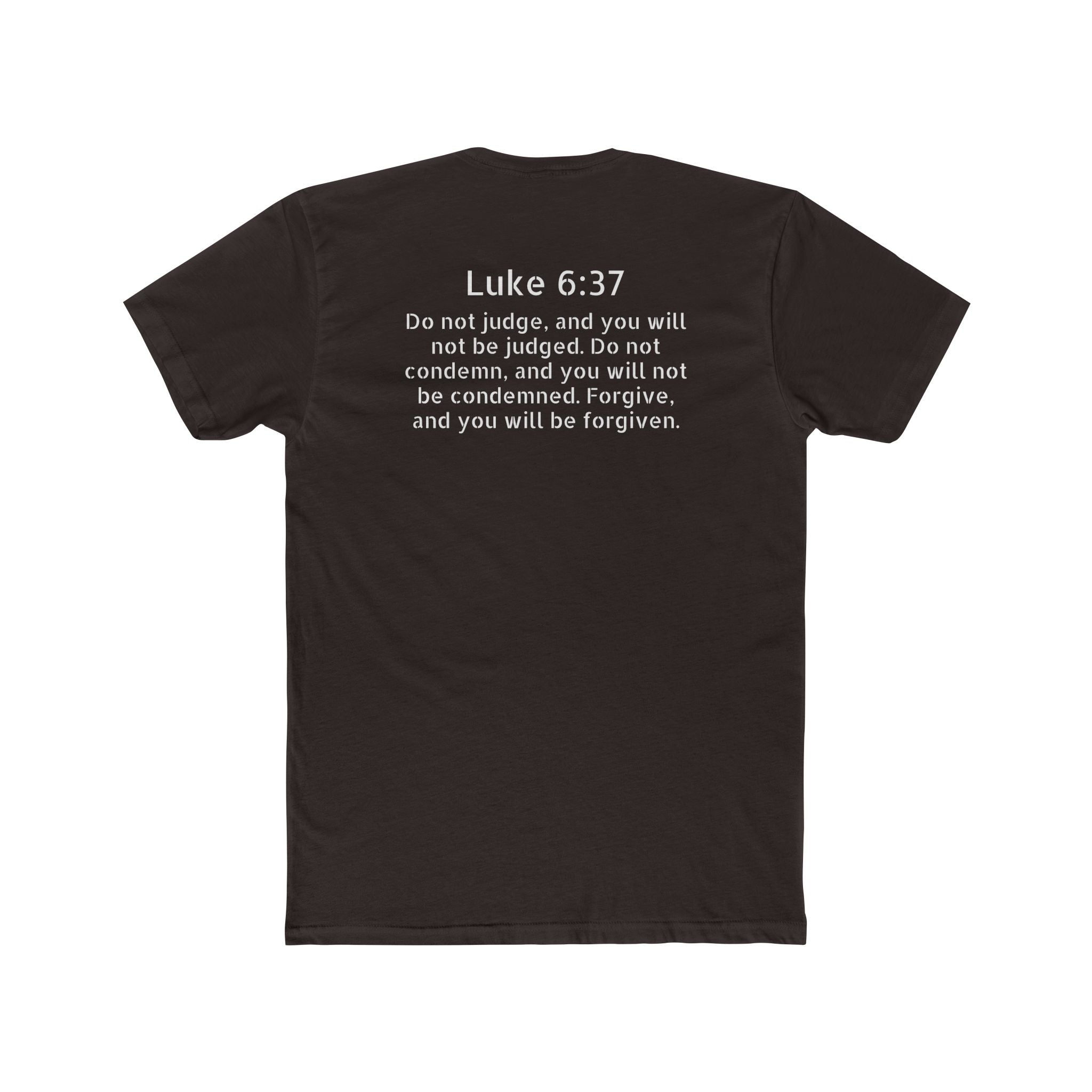 Luke 6:37 Tee — "Will Not Be Judged" Christian Crew