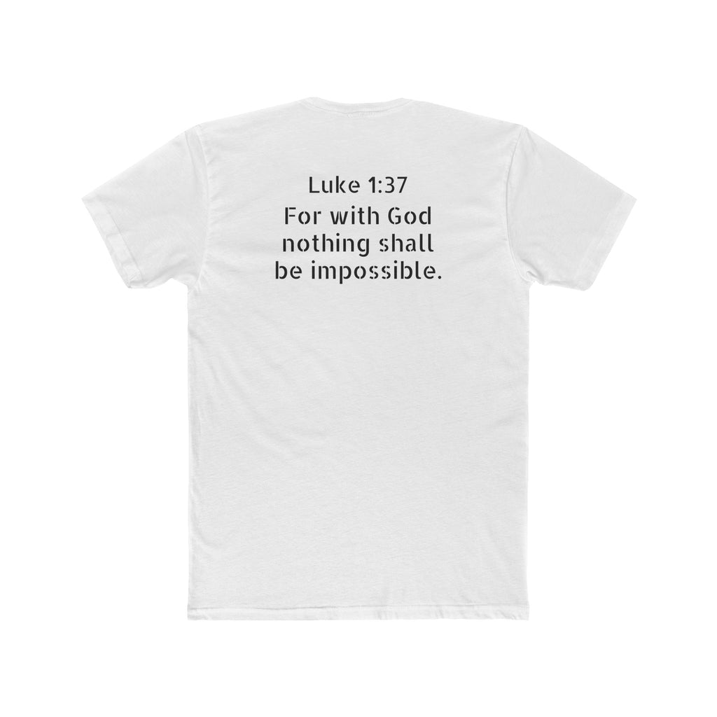 Luke 1:37 Tee — “Nothing Is Impossible” Christian Crew