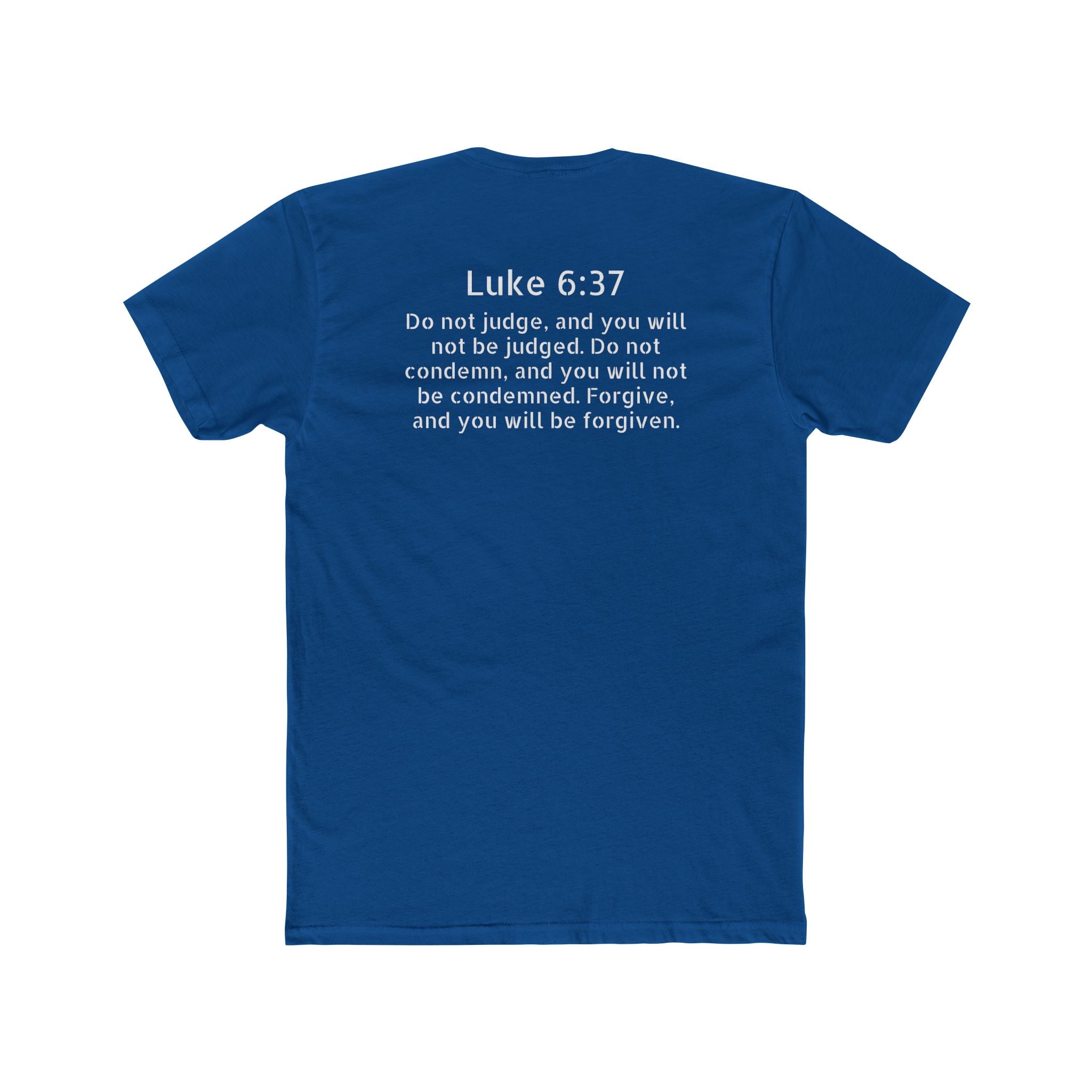 Luke 6:37 Tee — "Will Not Be Judged" Christian Crew