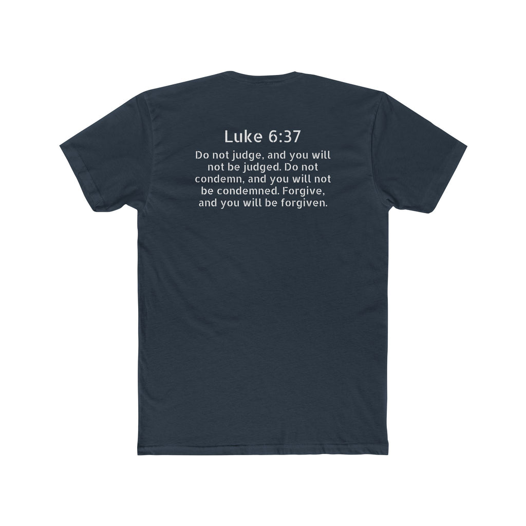 Luke 6:37 Tee — "Will Not Be Judged" Christian Crew