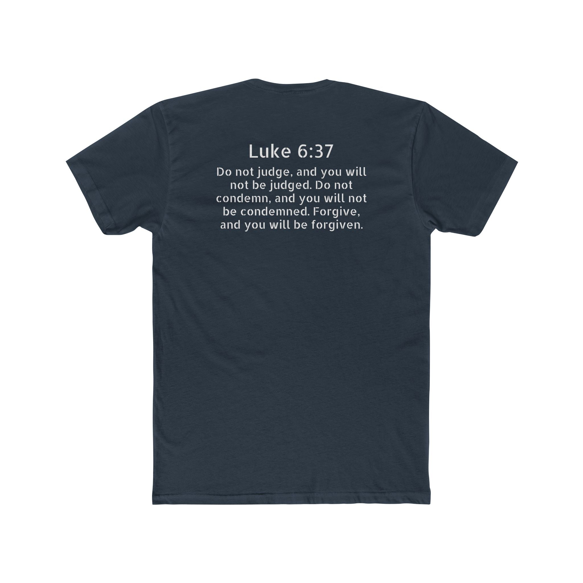 Luke 6:37 Tee — "Will Not Be Judged" Christian Crew
