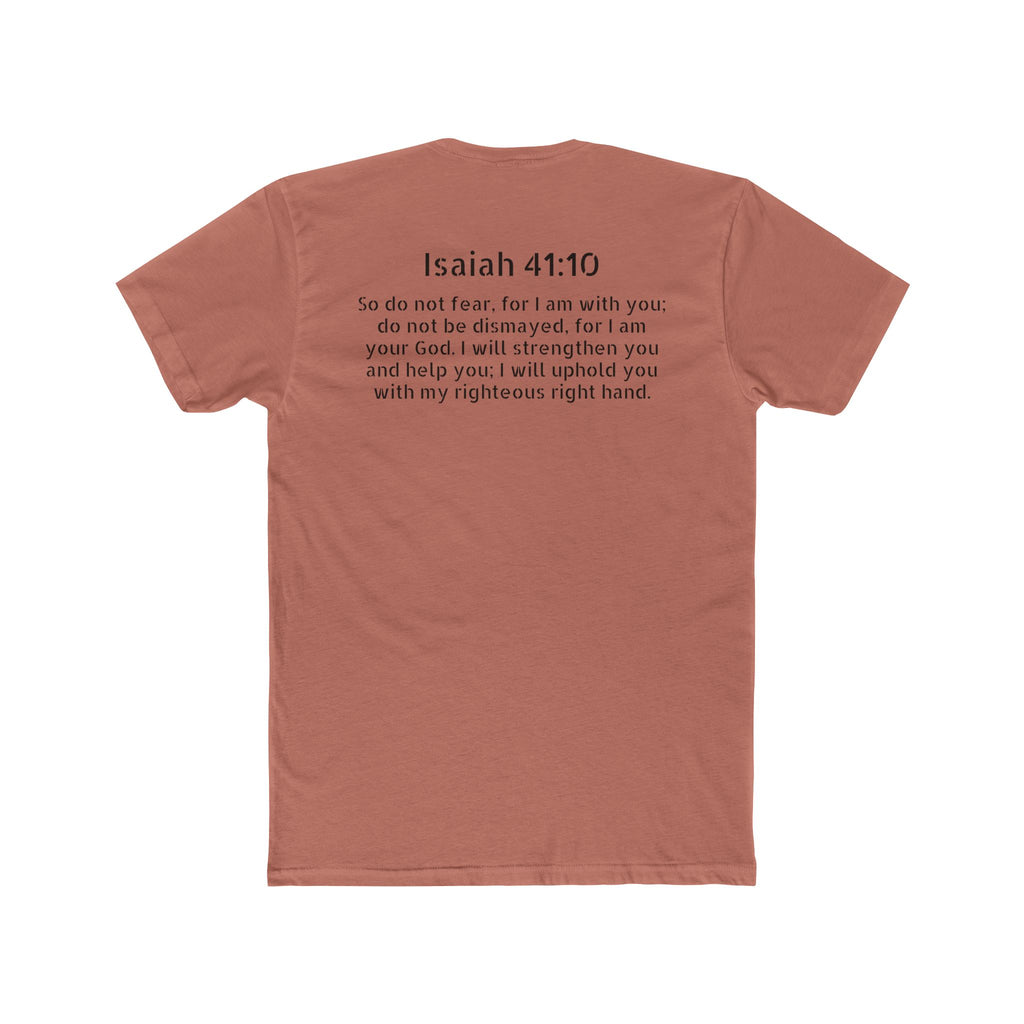 Isaiah 41:10  Tee — "Do Not Fear" Christian Crew