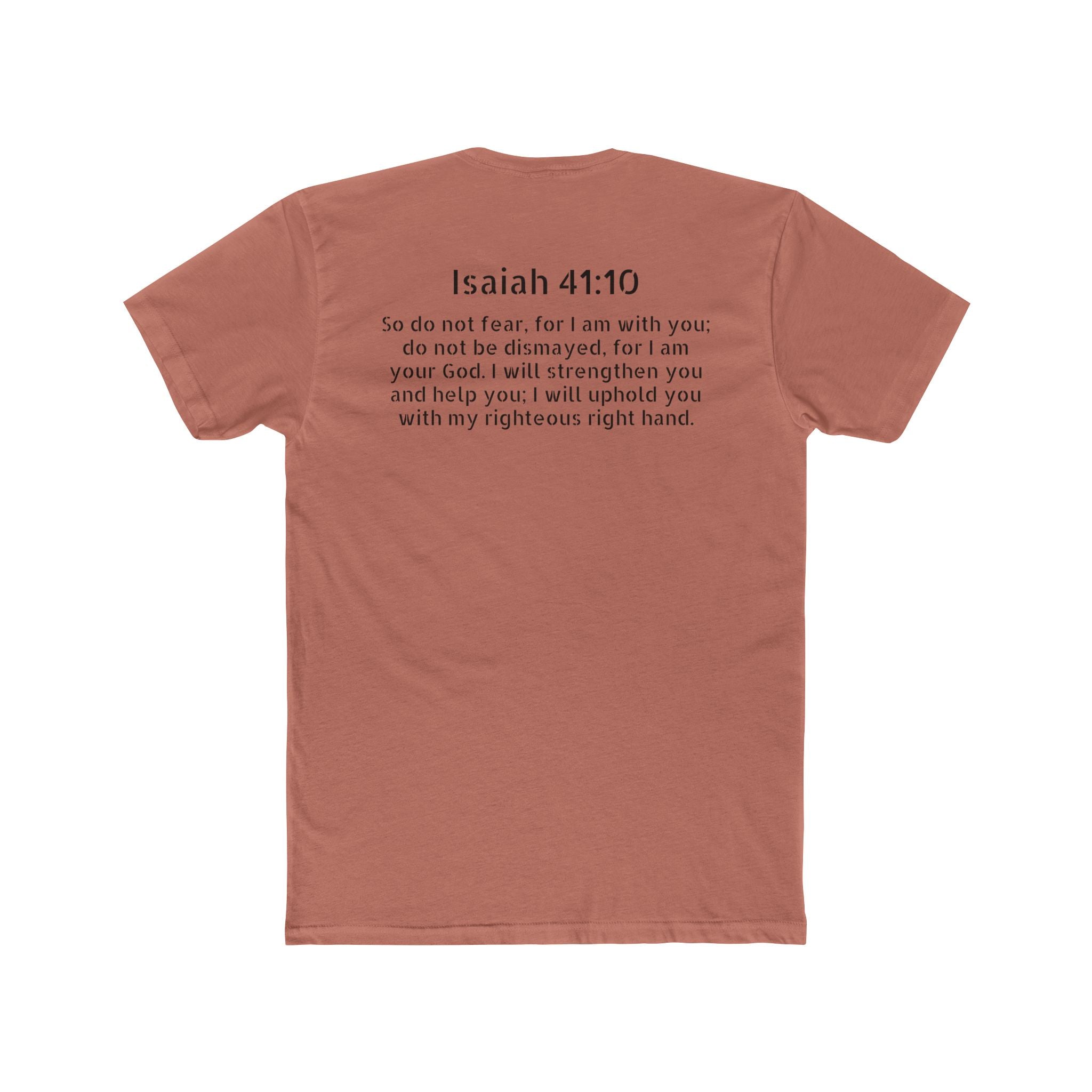 Isaiah 41:10  Tee — "Do Not Fear" Christian Crew
