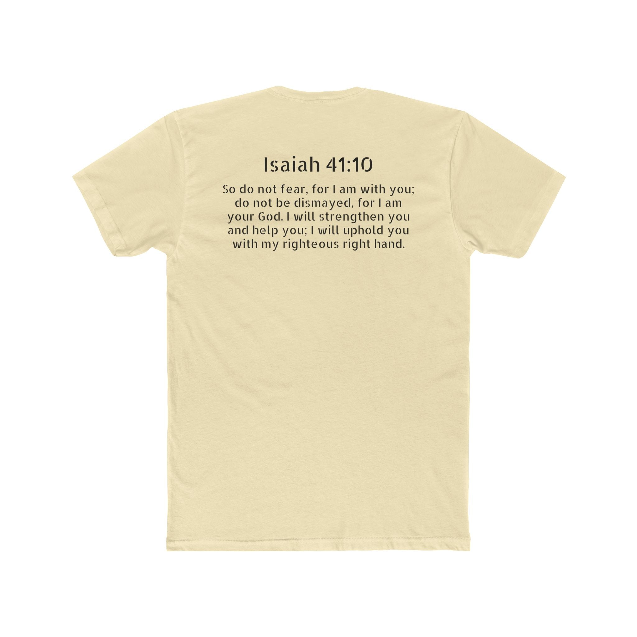Isaiah 41:10  Tee — "Do Not Fear" Christian Crew