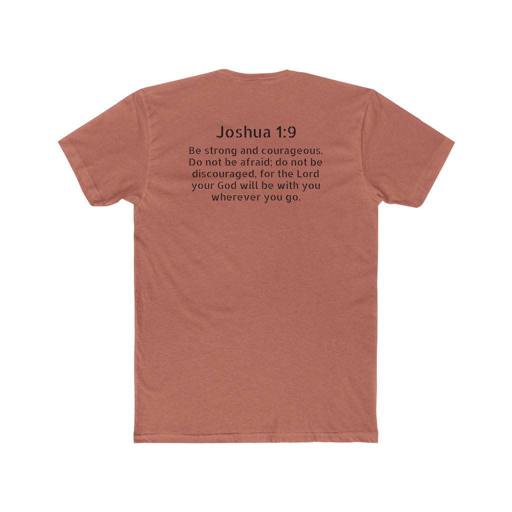 Joshua 1:9 Tee — "Be Strong and Courageous" Cotton Crew