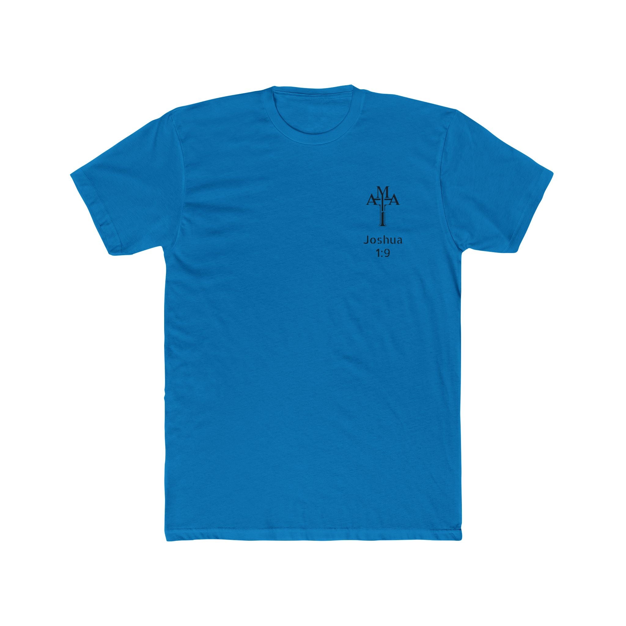 Joshua 1:9 Tee — "Be Strong and Courageous" Cotton Crew