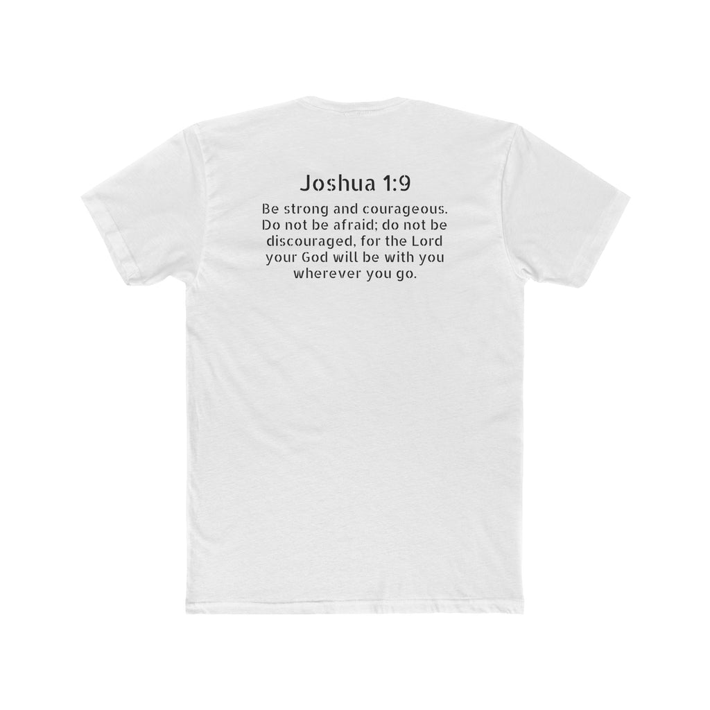 Joshua 1:9 Tee — "Be Strong and Courageous" Cotton Crew