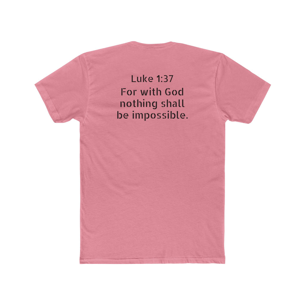Luke 1:37 Tee — “Nothing Is Impossible” Christian Crew