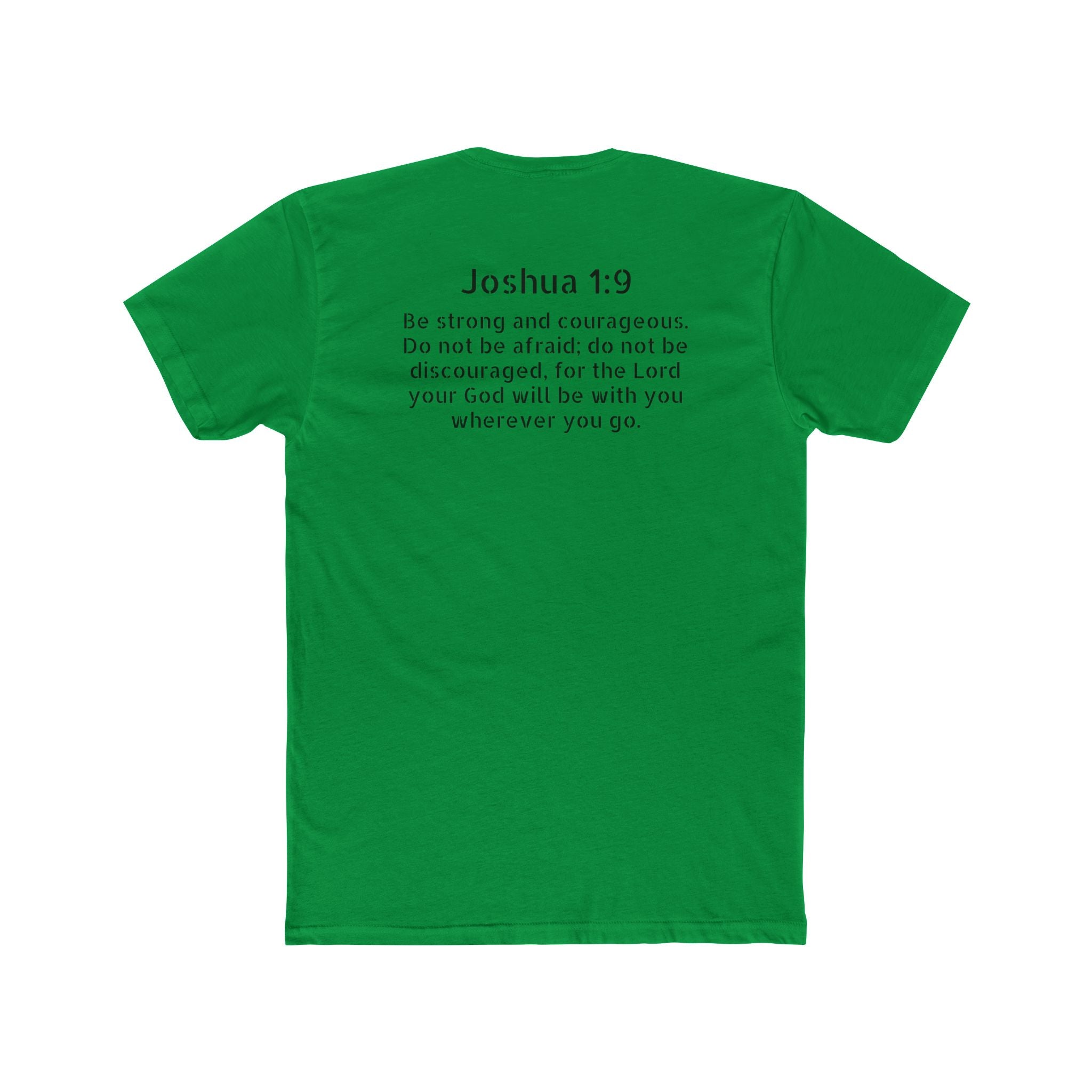 Joshua 1:9 Tee — "Be Strong and Courageous" Cotton Crew